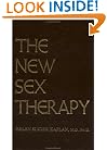New Sex Therapy: Active Treatment Of Sexual Dysfunctions (Vol 1)