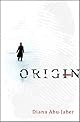 Origin: A Novel