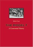 The Model T: A Centennial History