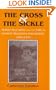 The Cross & the Sickle: Sergei Bulgakov and the Fate of Russian Religious Philosophy