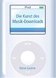 Die Kunst des Musik-Downloads (German Edition)