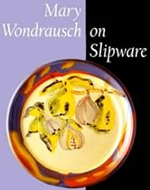 Mary Wondrausch on Slipware (Ceramics)