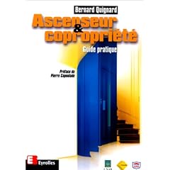 Ascenseur et copropri�t� : guide pratique