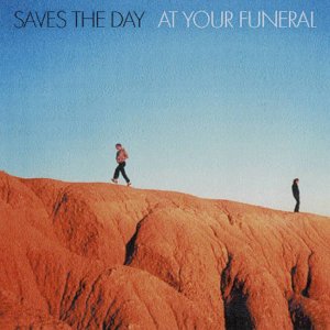 Your Funeral by Saves the Day (Audio CD) - Import