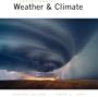 Understanding Weather and Climate (4th Edition)