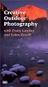 Creative Outdoor Photography, Part 1 [VHS]