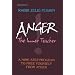 Anger: The Inner Teacher