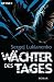 Image of Wächter des Tages: Roman