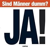 Sind M�nner dumm? JA! - Hans Borghorst