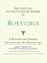 The Official Patient's Sourcebook on Rotavirus