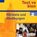 Bücher : Tout va bien. Unterrichtswerk für den Französischunterricht, 2. Fremdsprache: Tout va bien 2 - Hörtexte und Hörübungen / CD: Lehrwerk für den Französischunterricht
