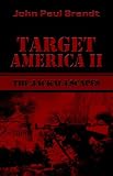 Target America II: The Jackal Escapes