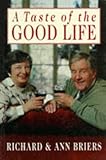 A taste of the good life