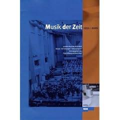 Musik der Zeit 1951-2001, m. 2 Audio-CDs