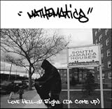 Love Hell Or Right (Da Come Up)