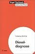 Dieseldiagnose: Fehlersuche an modernen Dieselmotoren