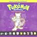 Pok�mon the First Movie Ost