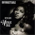 Unforgettable: With Love