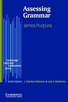 Assessing Grammar (Cambridge Language Assessment)