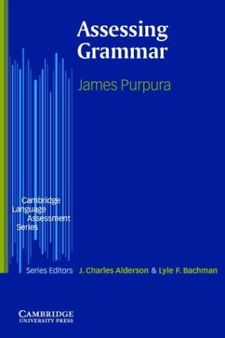 Assessing Grammar (Cambridge Language Assessment)