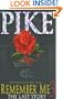 Remember Me: The Last Story Bk.3 (Remember Me)