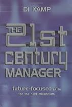 The 21st Century Manager