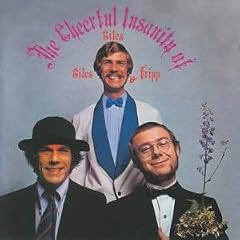 The Cheerful Insanity of Giles, Giles & Fripp