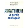 Avortement : la parole confisqu�e