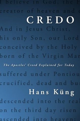Credo: The Apostles' Creed Explained for Today under Catechisms in The Books Store