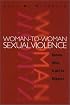 No More Secrets : Violence in Lesbian Relationships