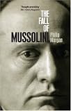  : The Fall of Mussolini: Italy, the Italians, and the Second World War