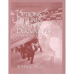 Solutions Manual to Options, Futures and Other Derivatives