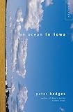 An OCEAN IN IOWA: A NOVEL