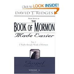 The Book of Mormon Made Easier: Part 1: 1 Nephi Through Words of Mormon