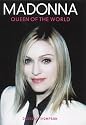 Madonna: Queen of the World
