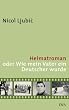 Heimatroman: oder Wie mein Vater ein Deutscher wurde