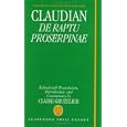 De Raptu Prosperpinae (Oxford Classical Monographs)
