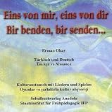 Eins von mir, eins von dir ..., Audio-CD\Bir benden, bir senden ...