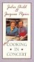 More Cooking in Concert with Julia Child & Jacques Pepin (VHS)