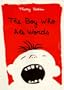 Boy Who Ate Words
