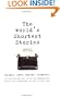 World's Shortest Stories: Murder. Love. Horror. Suspense. All This And Much More...