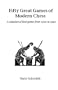 Fifty Great Games of Modern Chess (Hardinge Simpole Chess Classics)