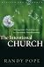  : The Intentional Church: Moving From Church Sucess to Community Transformation