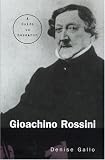 Gioachino Rossini: A Guide to Research (Routledge Musical Bibliographies)