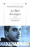 Le Miel des anges par Chatzigiann�dis