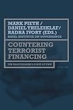 Countering Terrorist Financing: The Practitioner's Point of View