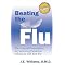 Everything you need to fight and treat Swine Flu