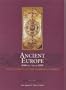Ancient Europe, 8000 B.C. to A.D. 1000: An Encyclopedia of the Barbarian World