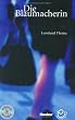 Die Blaumacherin - Buch MIT Audio-CD
