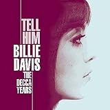 Tell Him - The Decca Years